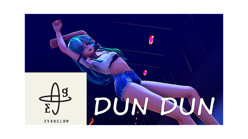 【MMD】DUN DUN