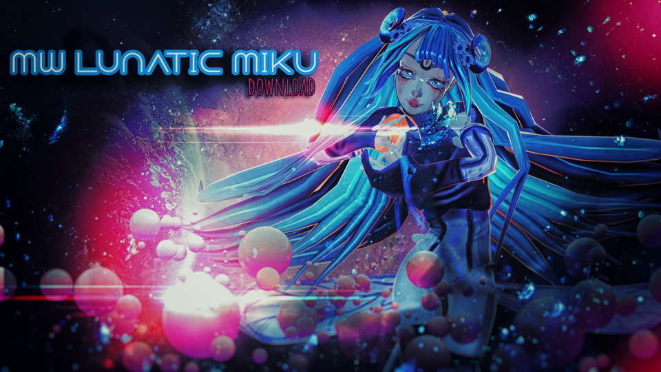 MW Lunatic Miku
