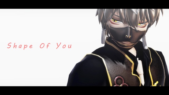 Shape Of You　カメラ配布