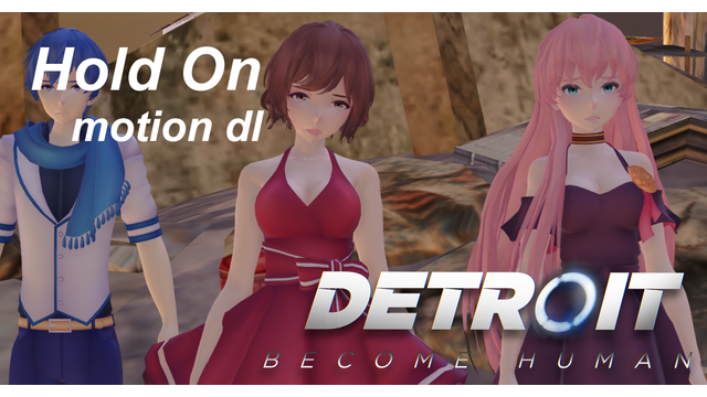 Hold On --DBH-- [motion dl]