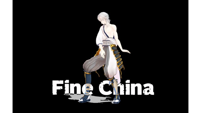 Fine China【たモーション配布】