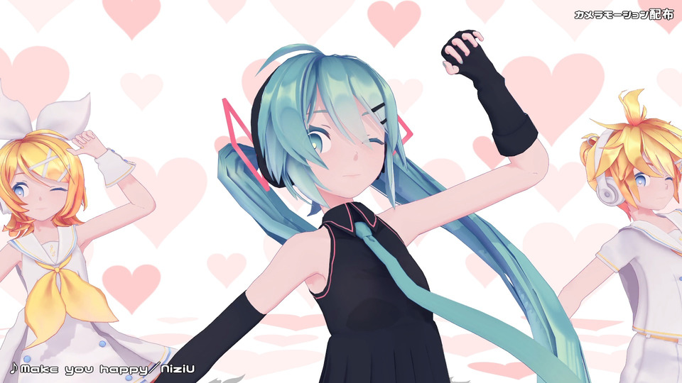 Make you happy／カメラモーション