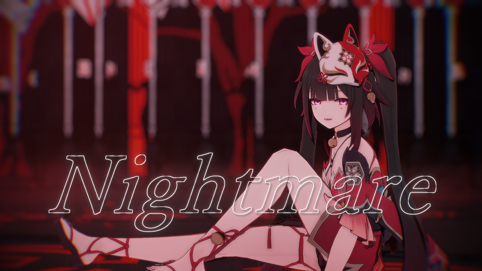Nightmare_カメラモーション