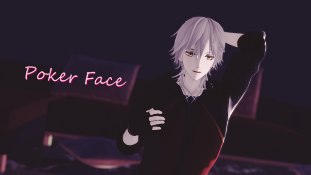 Poker Face【カメラ配布】