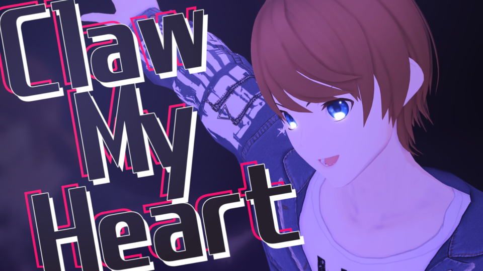 Claw My Heart_モーション配布