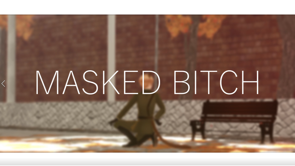 Masked bitcHモーション