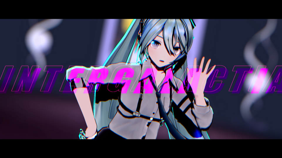 INTERGALACTIA_カメラモーション