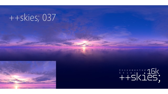 ++skies; 037[16k8k/8k4kスカイドーム素材]