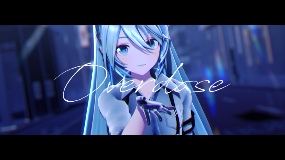 Overdose(ゆり様モーション)_カメラ表情リップ