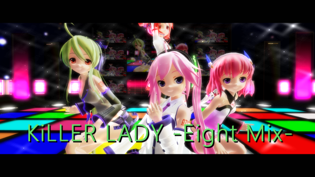 【MMD】 KiLLER LADY