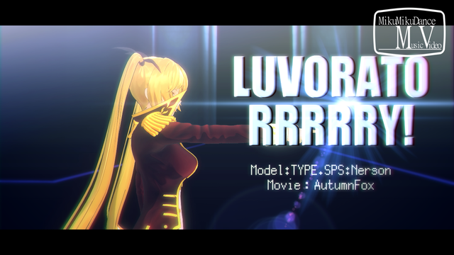 LUVORTATORRRY!カメラワーク