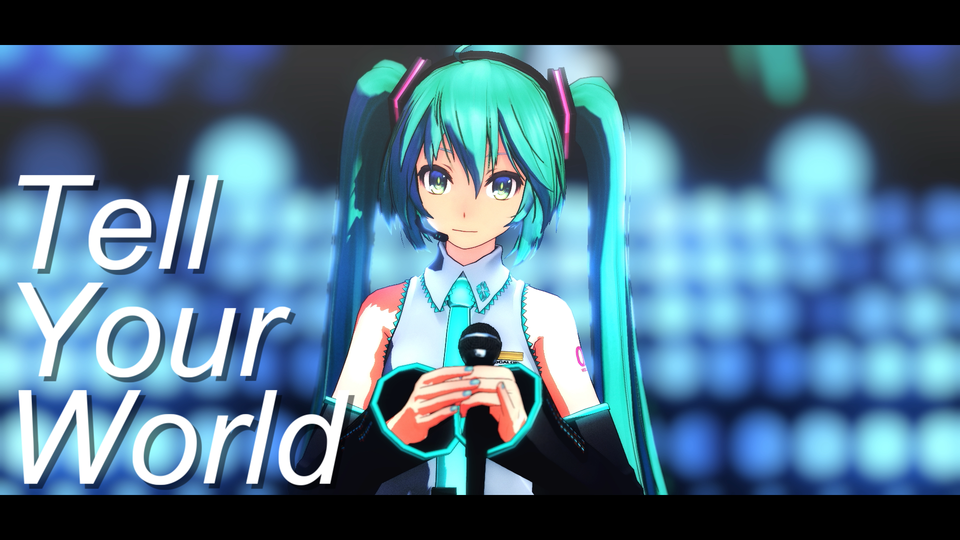 Tell Your World（歌唱）カメラ