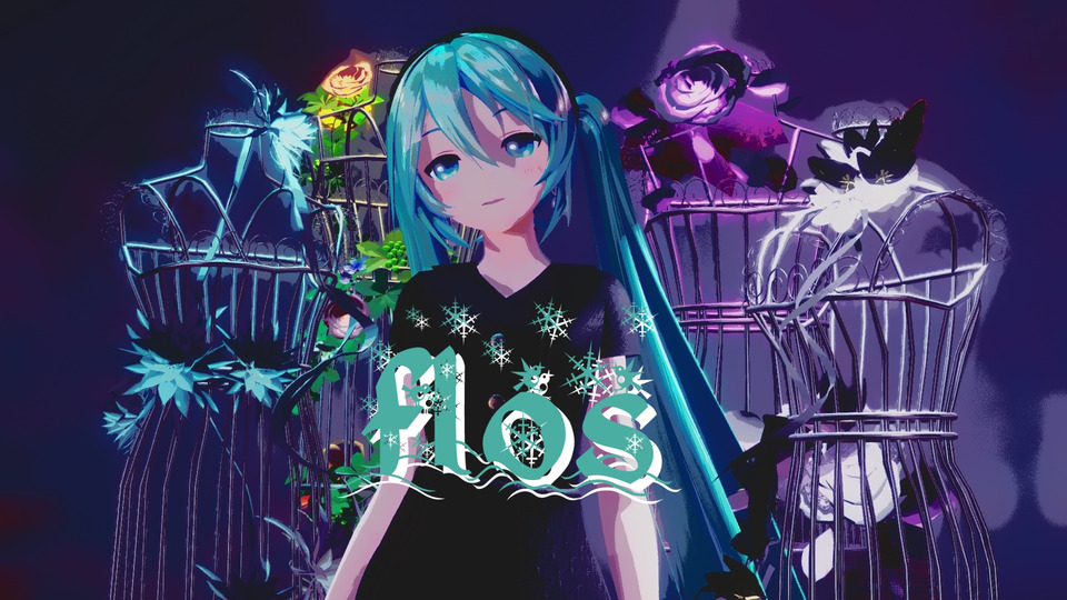flos」カメラモーション_まゆみん - BowlRoll