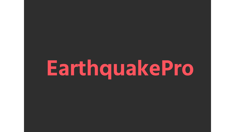 EarthquakePro