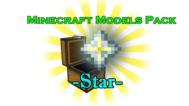 MineCraft Models Pack -Star-